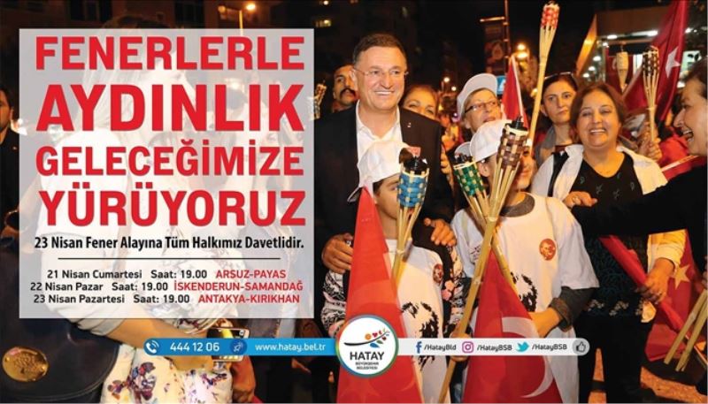 Hatay´da fenerler ulusal egemenlik için yanacak