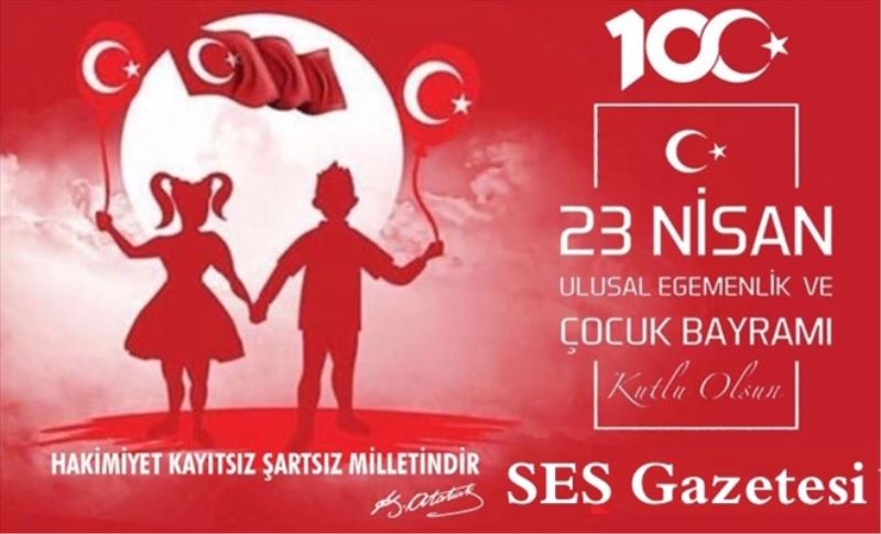 23 Nisan´ı kutluyoruz