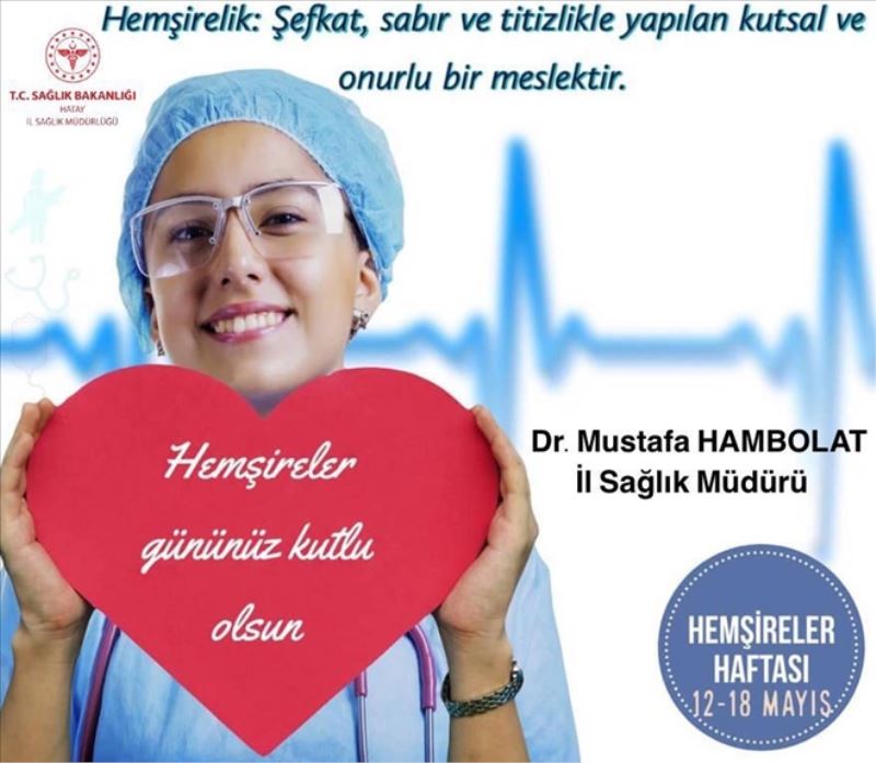 Hemşireler Günü kutlanıyor