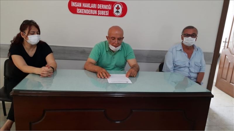 İskenderun İHD: İktidar, halk iradesini hiçe sayıyor