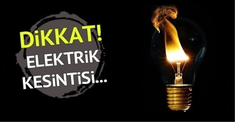 7 ilçede elektrik kesintisi
