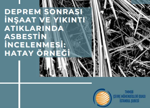 Asbest meğer üzerimize yağmış!