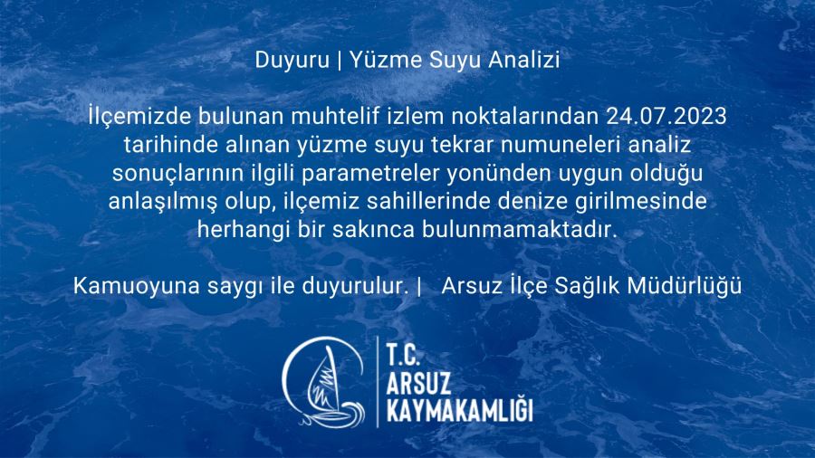 ‘Arsuz’da denize girilebilir’ açıklaması